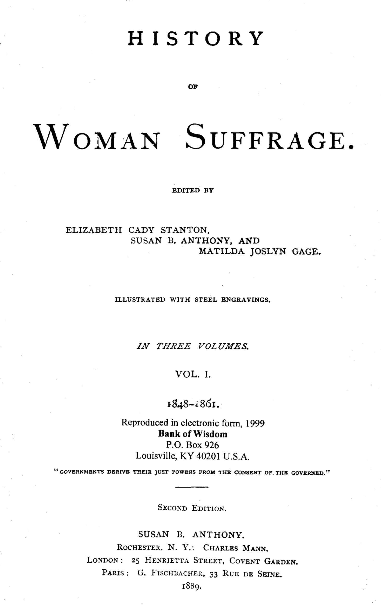 The History Of Women Suffrage, Vol. 1 Of 6 Vols. [w1] - It's Free ...